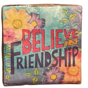 Colorful Floral Believe In Friendship Napkins